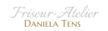 Friseur-Atelier  Daniela Tens